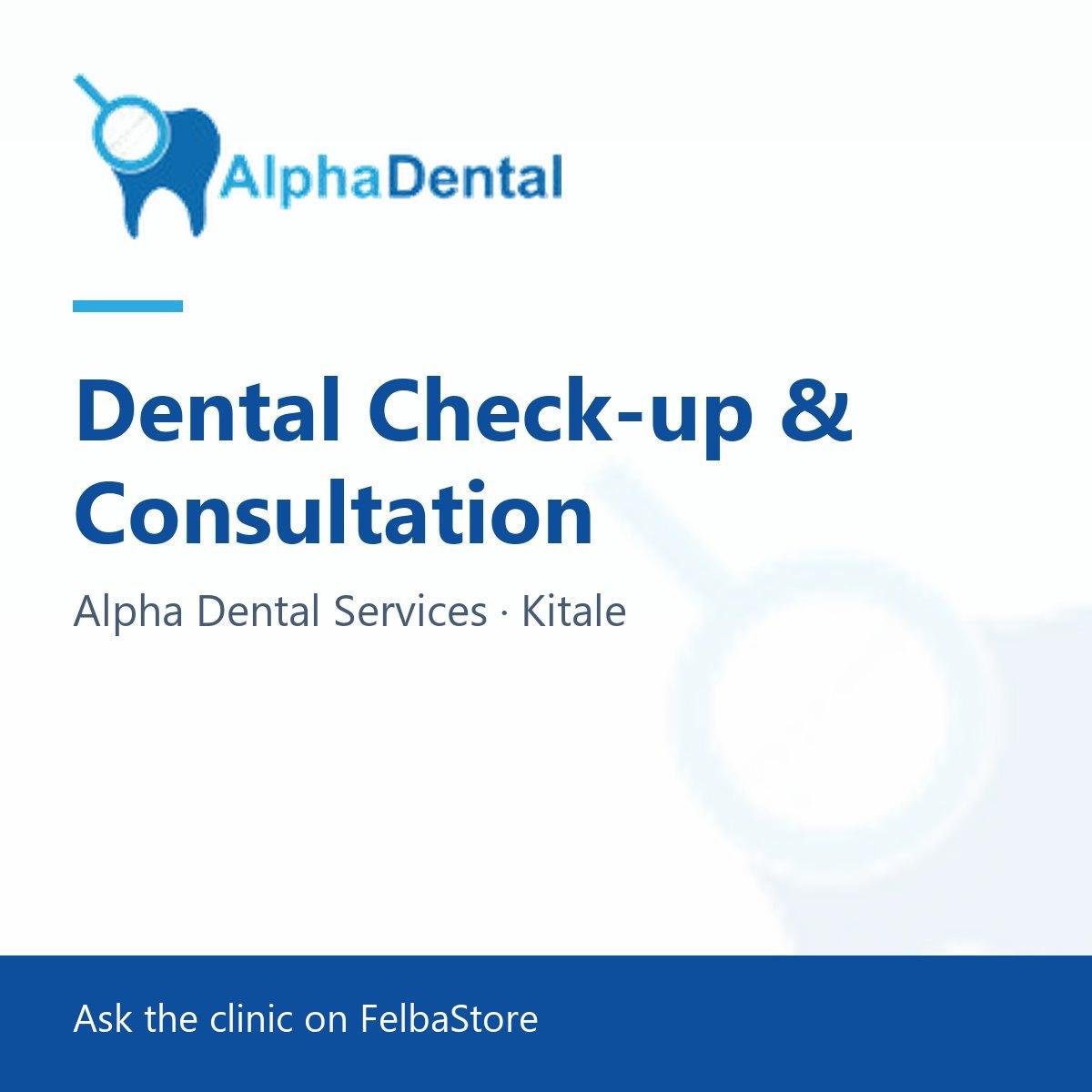 Dental Check-up & Consultation