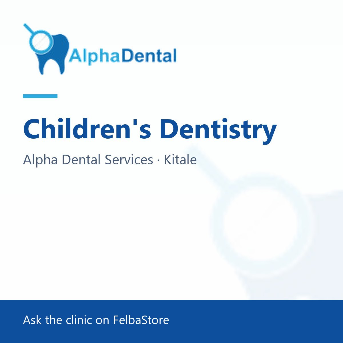 Children's Dentistry